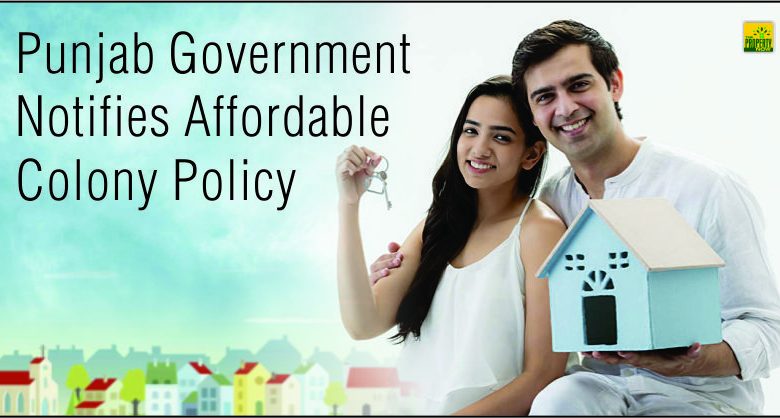 Punjab Government Notifies Affordable Colony Policy